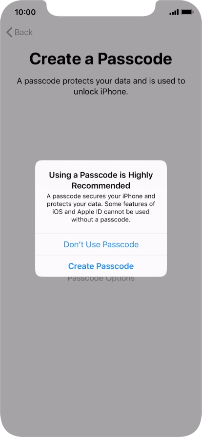 If you turn off the function, press Don't Use Passcode.