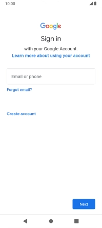 If you don't have a Google account, press Create account and follow the instructions on the screen to create an account.