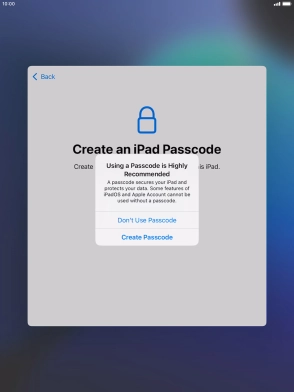 If you turn off the function, press Don't Use Passcode.