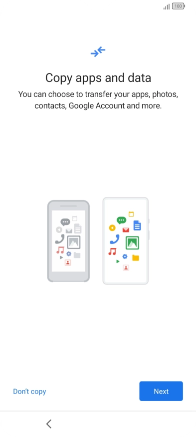 You can transfer the contents of another phone to your phone when it's activated for the first time and after a factory reset. When this screen is displayed, your phone is ready to transfer contents from another phone.