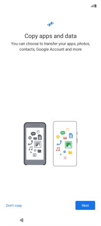 Press Don't copy and follow the instructions on the screen to finish the activation.