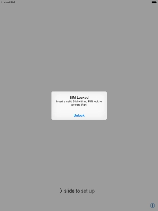 If your SIM is locked, press Unlock.