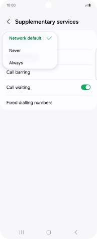 Press Always to turn on caller identification.
