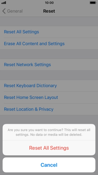 Press Reset All Settings. Wait a moment while the factory default settings are restored. Follow the instructions on the screen to set up your phone and prepare it for use.