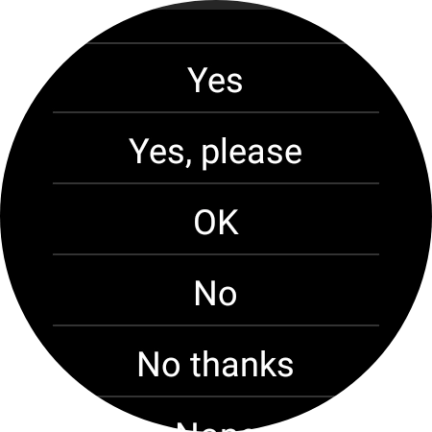 Press the required reply.