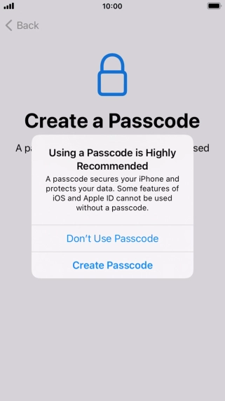 If you turn off the function, press Don't Use Passcode.
