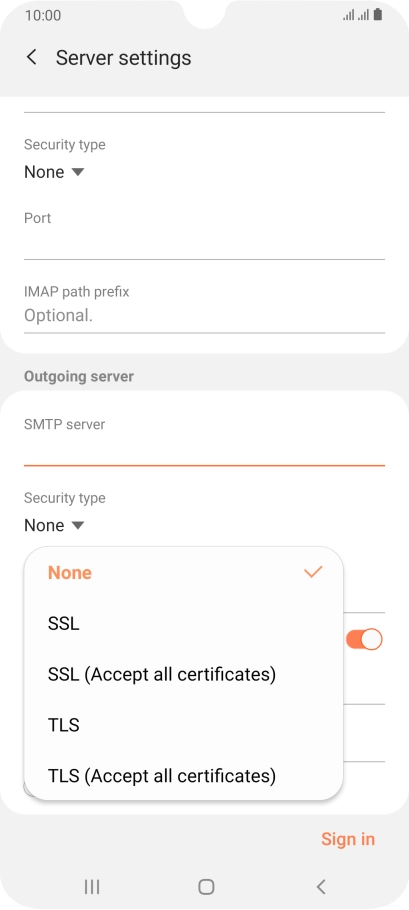 Press None to turn off the function.