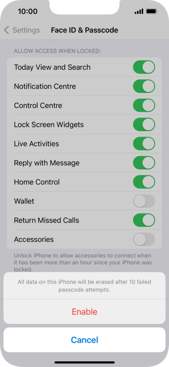 If you turn on the function, press Enable.