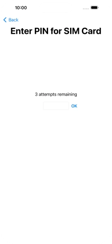If your SIM is locked, key in your PIN and press OK.