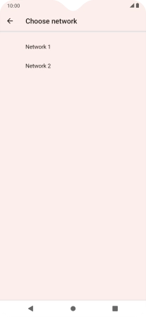 Press the required network.