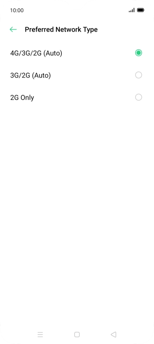 Press the required network mode.