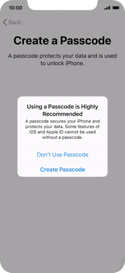 If you turn off the function, press Don't Use Passcode.