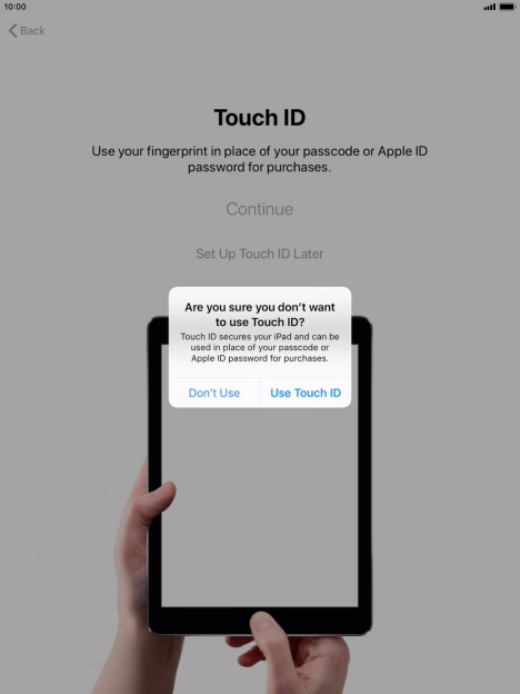 If you turn off the function, press Don't Use.