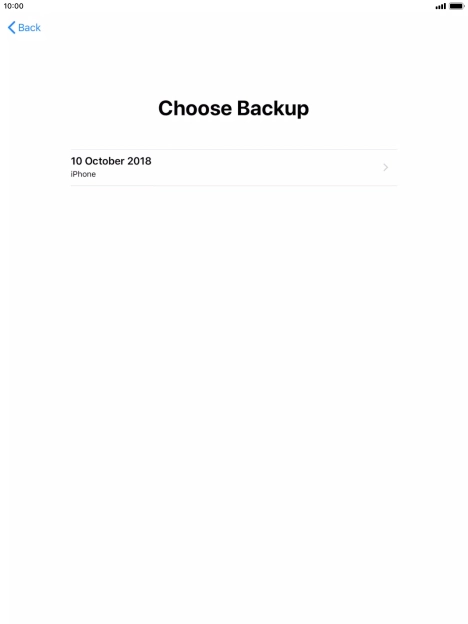 Press the required backup and your tablet restores the content of the selected backup. Subsequently, follow the instructions on the screen to set up your tablet and prepare it for use.