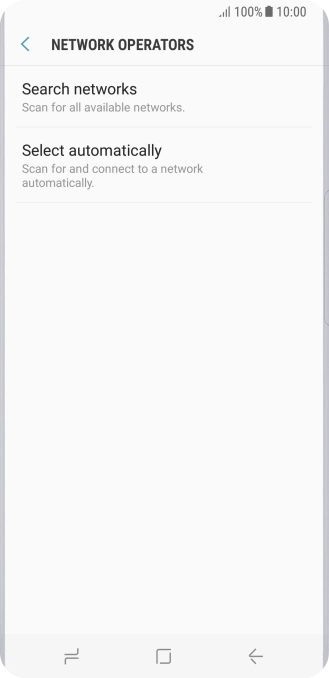 If you want to select a network manually, press Search networks and wait while your phone searches for networks.