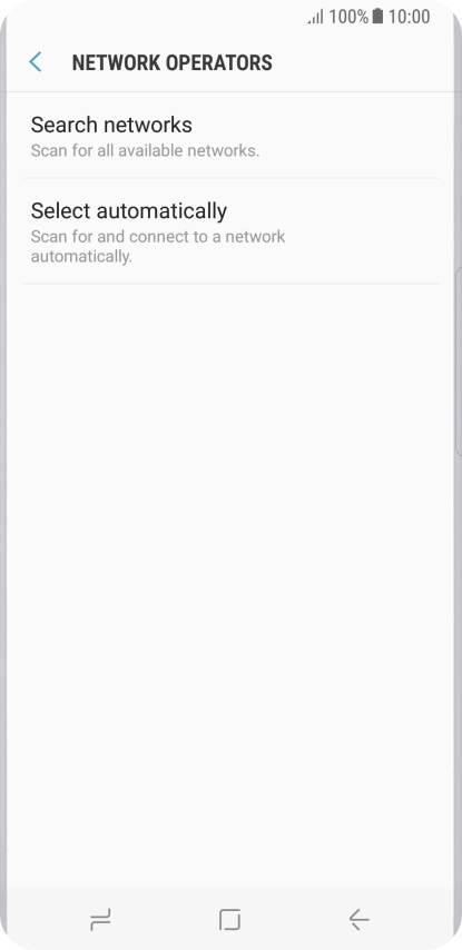 If you want to select a network manually, press Search networks and wait while your phone searches for networks.