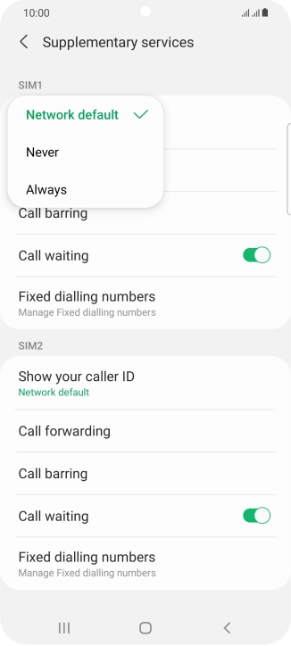 Press Always to turn on caller identification.