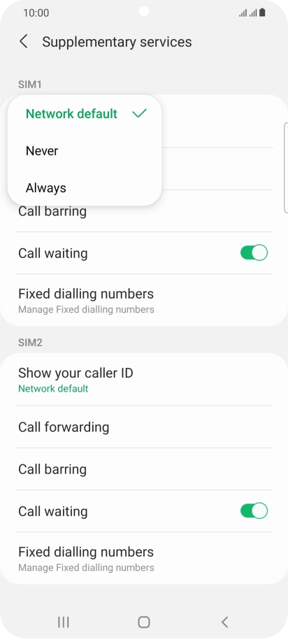 Press Always to turn on caller identification.