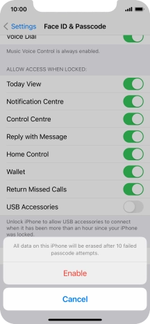 If you turn on the function, press Enable.