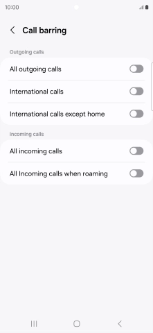 Press the indicator next to the required barring type to turn the function on or off.