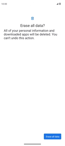 Press Erase all data. Wait a moment while the factory default settings are restored. Follow the instructions on the screen to set up your phone and prepare it for use.