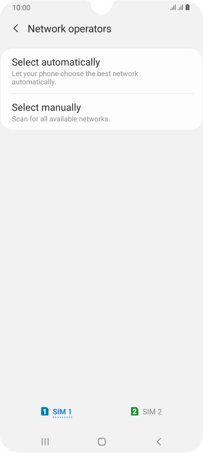 If you want to select a network manually, press Select manually and wait while your phone searches for networks.