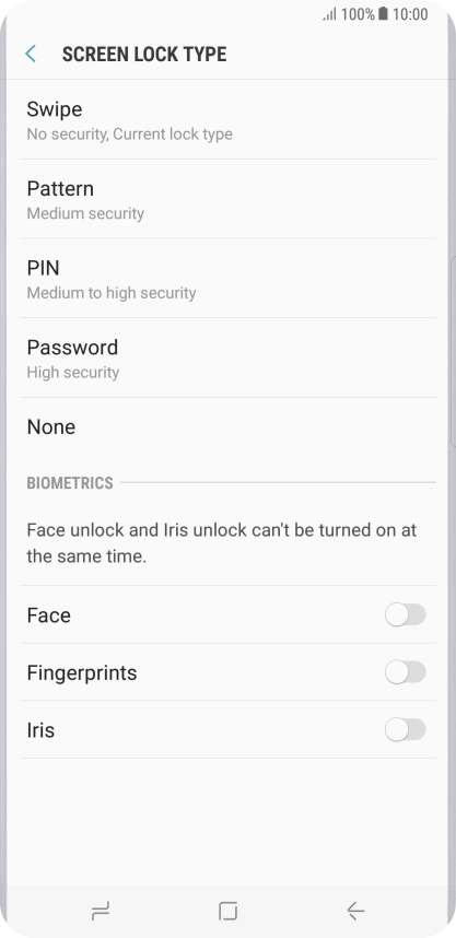 Press None and follow the instructions on the screen to turn off use of phone lock code.