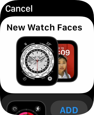 Turn the Digital Crown to see the different watch faces.