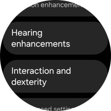 Press Hearing enhancements and follow the instructions on the screen to select the required settings.