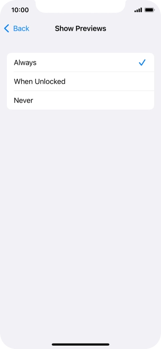 To select notification preview on the lock screen, press Always.