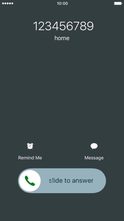 Press and drag the accept call icon right.