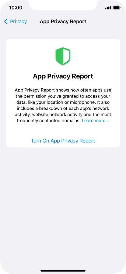 Press Turn On App Privacy Report to turn on the function.