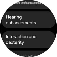 Press Hearing enhancements and follow the instructions on the screen to select the required settings.