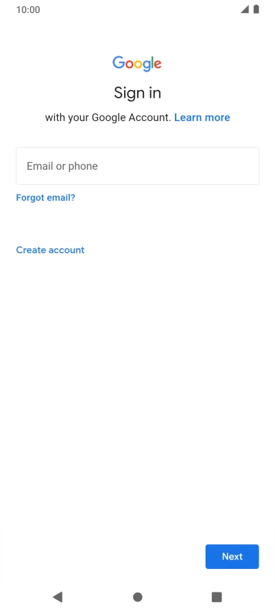 If you don't have a Google account, press Create account and follow the instructions on the screen to create an account.