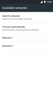 Press the required network.