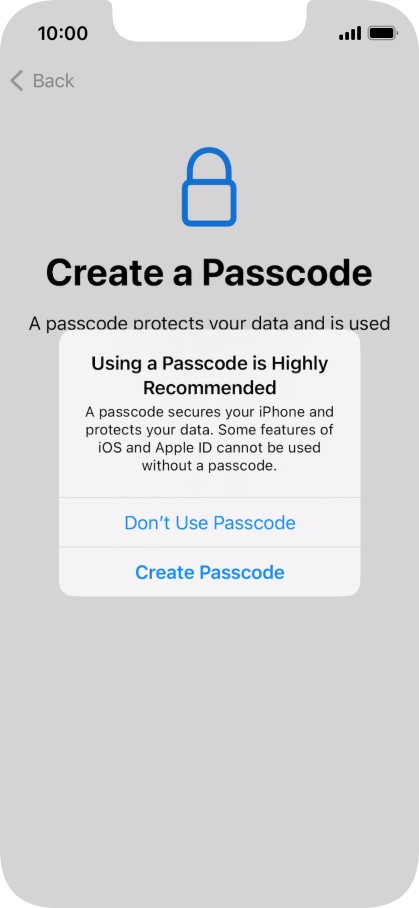 If you turn off the function, press Don't Use Passcode.