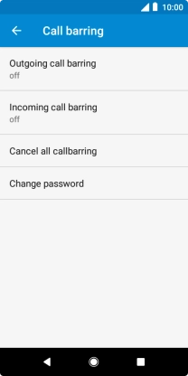 Press the required barring type.