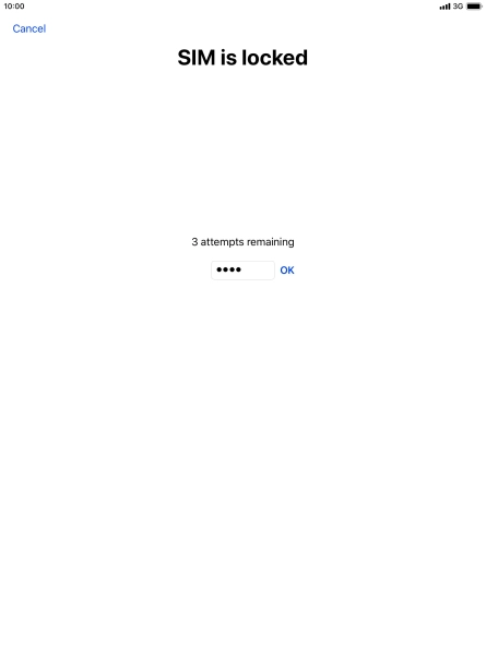If your SIM is locked, key in your PIN and press OK.