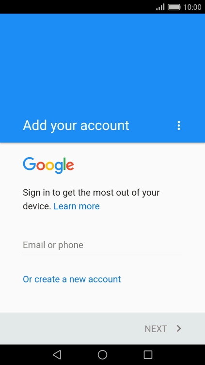 If you don t have a Google account, press Or create a new account and follow the instructions on the screen to create an account.