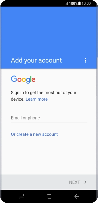 If you don t have a Google account, press Or create a new account and follow the instructions on the screen to create an account.