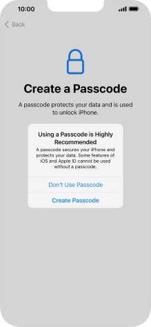 If you turn off the function, press Don't Use Passcode.