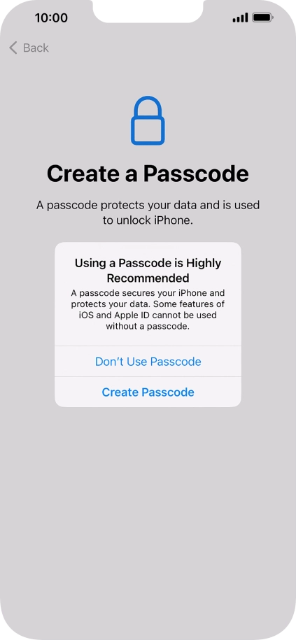 If you turn off the function, press Don't Use Passcode.
