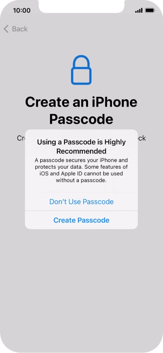 If you turn off the function, press Don't Use Passcode.