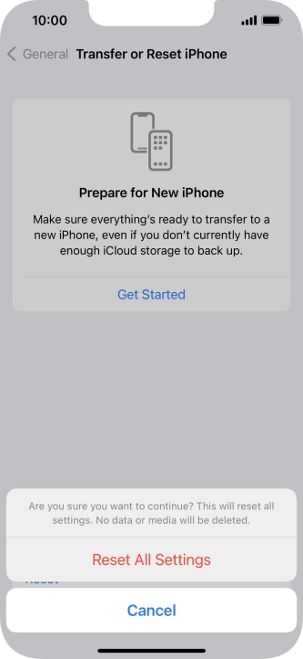 Press Reset All Settings. Wait a moment while the factory default settings are restored. Follow the instructions on the screen to set up your phone and prepare it for use.