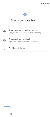 Press the required setting and follow the instructions on the screen to transfer the content from the other phone and finish the activation of your phone.