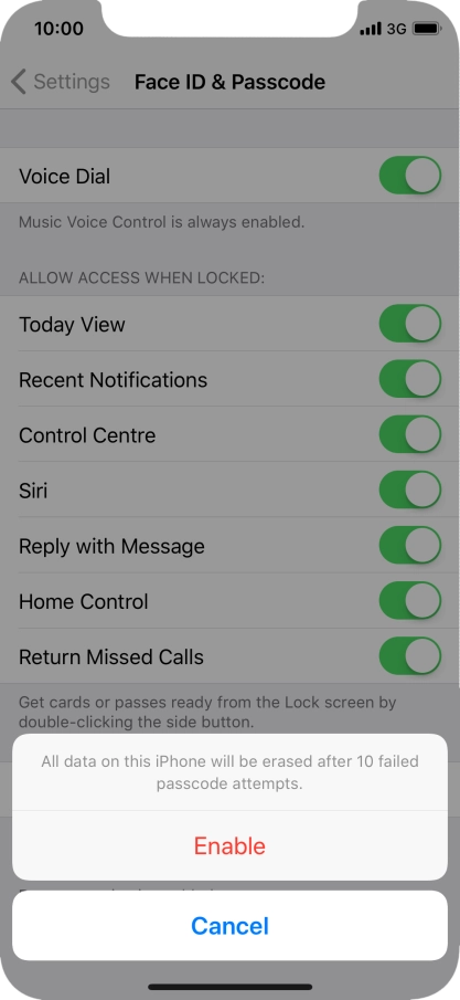 If you turn on the function, press Enable.