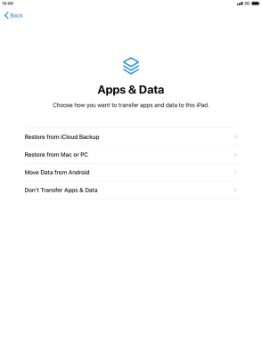 You can restore content from an iCloud backup when your tablet is activated for the first time and after a factory reset. When this screen is displayed, your tablet is ready to restore content from an iCloud backup.