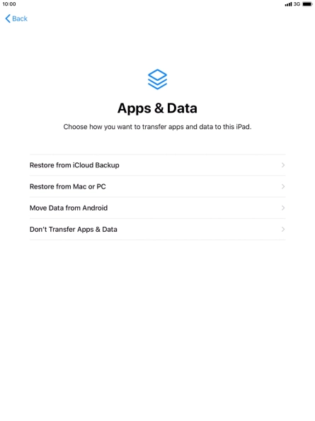 You can restore content from an iCloud backup when your tablet is activated for the first time and after a factory reset. When this screen is displayed, your tablet is ready to restore content from an iCloud backup.