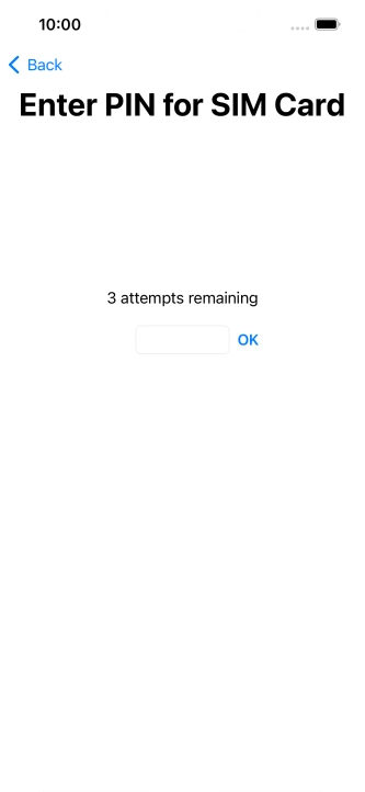 If your SIM is locked, key in your PIN and press OK.