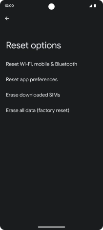 Press Erase all data (factory reset).